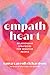 Empath Heart: Relationship Strategies for Sensitive People