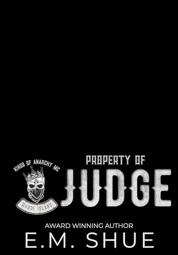 Property of Judge (Kings of Anarchy MC: Rhode Island #1)