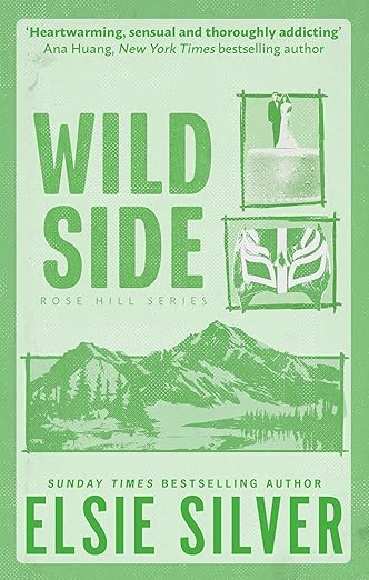 Wild Side (Rose Hill, #3)