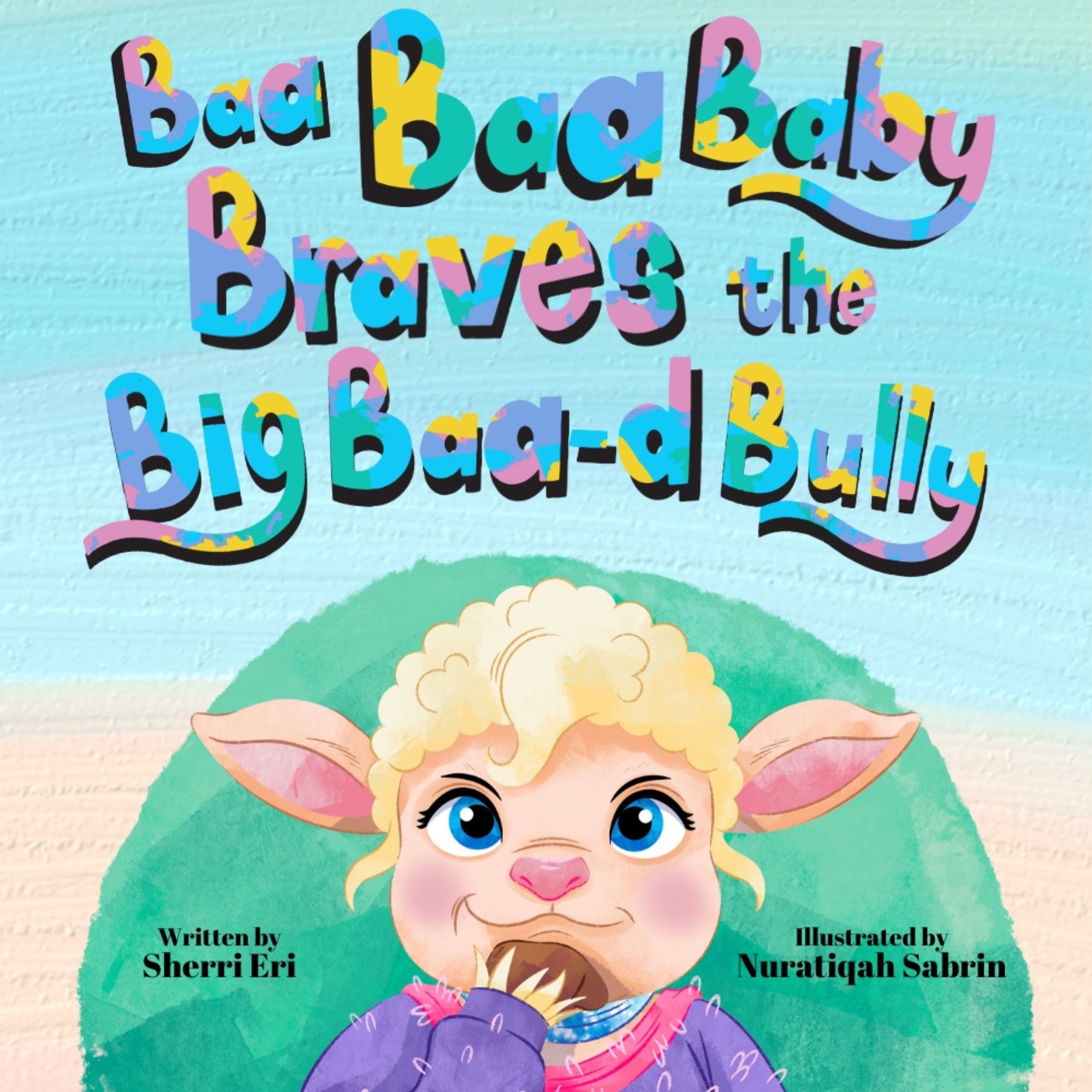 Baa Baa Baby Braves the Big Baa-d Bully