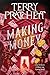 Making Money: A Discworld Novel (Moist von Lipwig, 2)