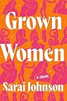 Grown Women: A Gr...