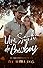 Um Sonho de Cowboy (Corações Indomáveis Livro 2) by DK Hebling