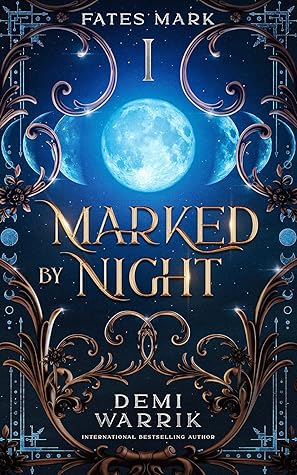 Marked by Night (Fates Mark, #1)