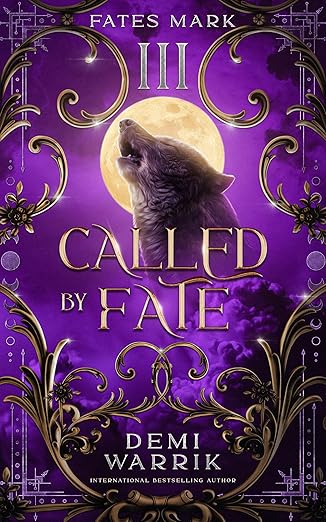 Called by Fate (Fates Mark, #3)