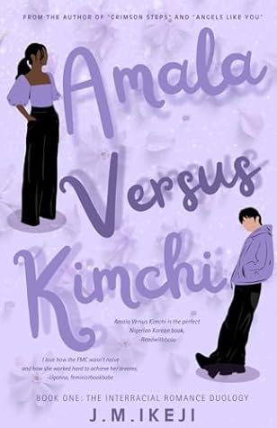 Amala Versus Kimchi (Diaspora Duology)
