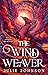 The Wind Weaver (Reign of Remnants, #1)