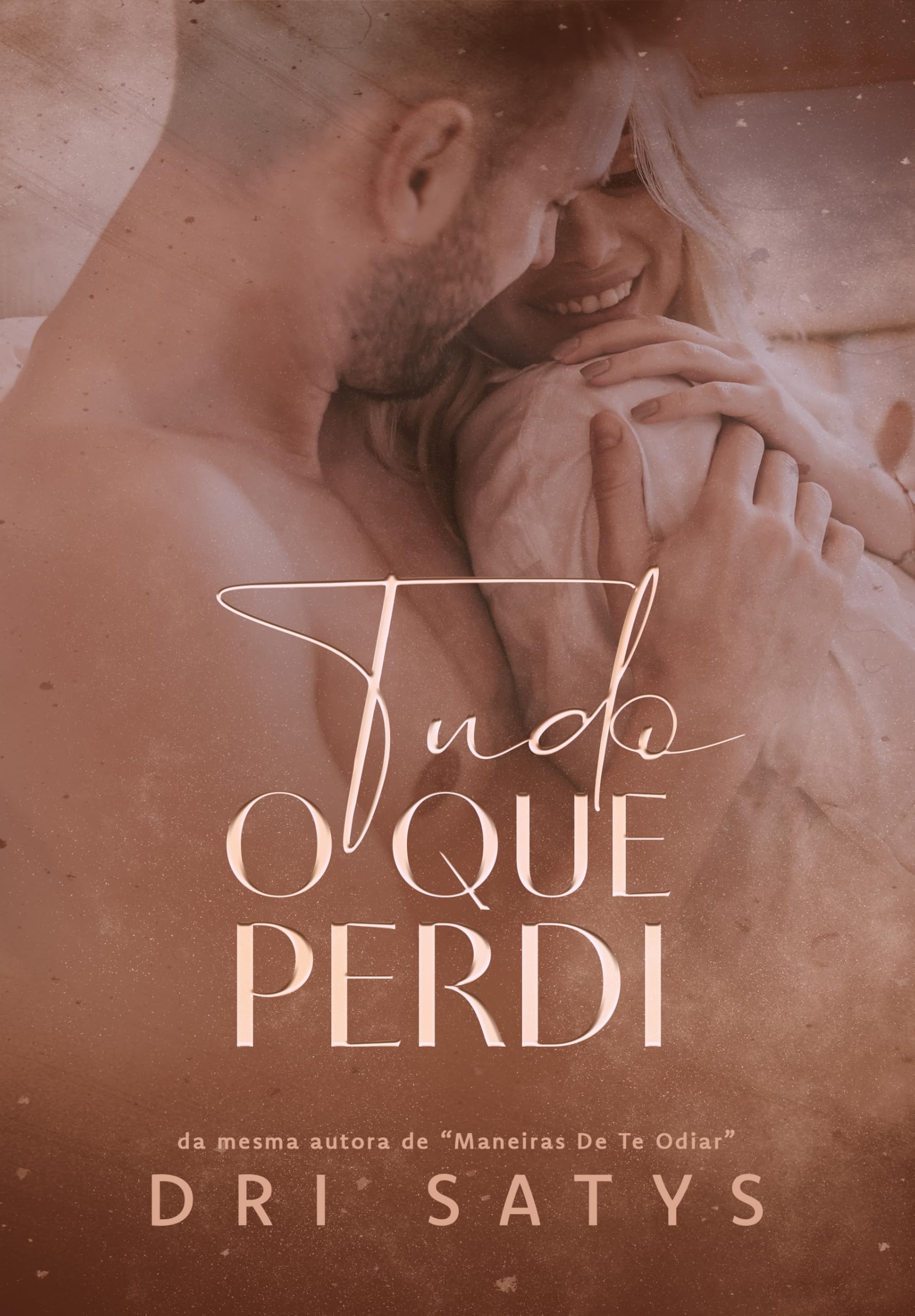 Tudo o que Perdi (Portuguese Edition)