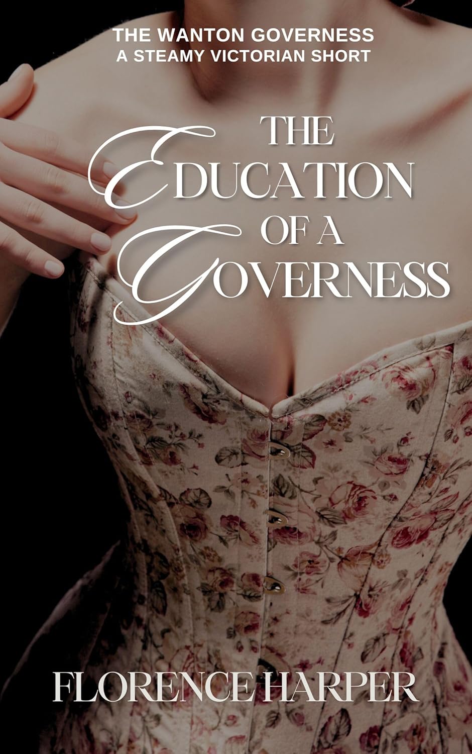 The Education of a Governess (The Wanton Governess #1)