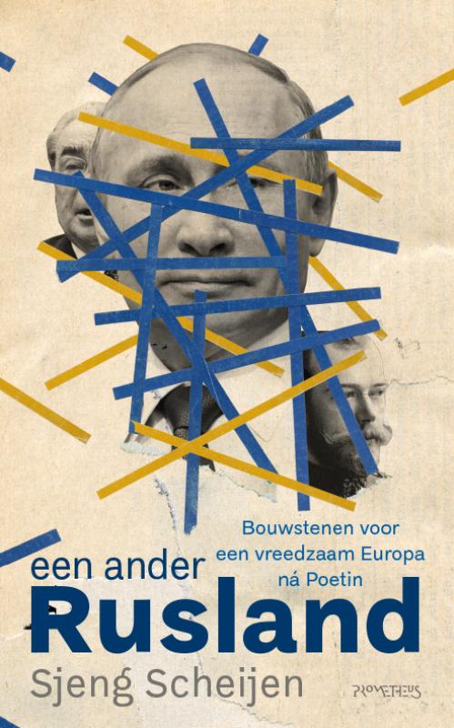 Een ander Rusland: Bouwstenen voor een vreedzaam Europa ná Poetin (Paperback)