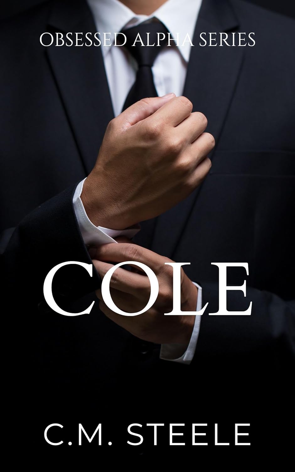 Cole (Obsessed Alpha, #2)