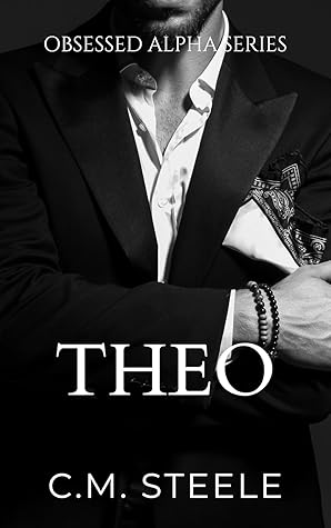 Theo (Obsessed Alpha, #4)
