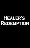 Healer's Redemption