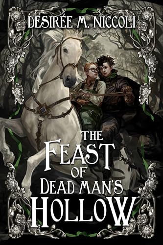 The Feast of Dead Man's Hollow (Kindle Edition)