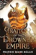Traitor of the Drowned Empire