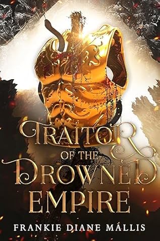 Traitor of the Drowned Empire (Drowned Empire #5)
