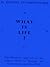 What Is Life? The Physical Aspect Of The Living Cell