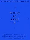 What Is Life? The...