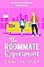 The Roommate Experiment: Funny Feelings, Book 3