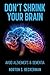 Don't Shrink Your Brain: Av...