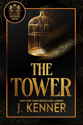 The Tower (Billionaire Brothers Grimm, #1)
