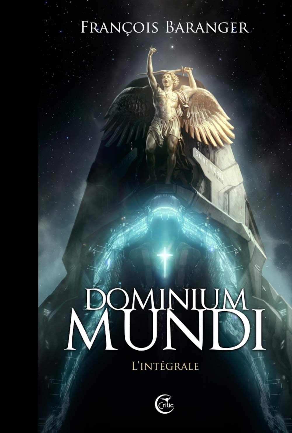 Dominium Mundi : L'Intégrale
