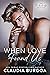 When Love Found Us (The Timberbridge Brothers, #3)