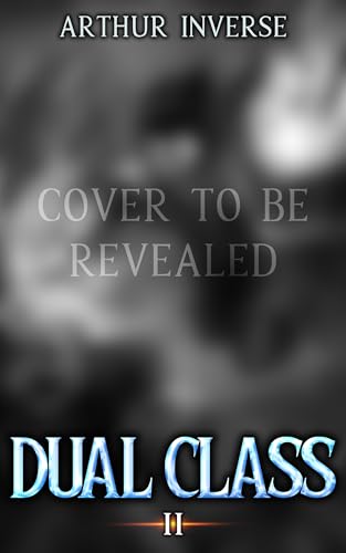 Dual Class II (Dual Class #2)