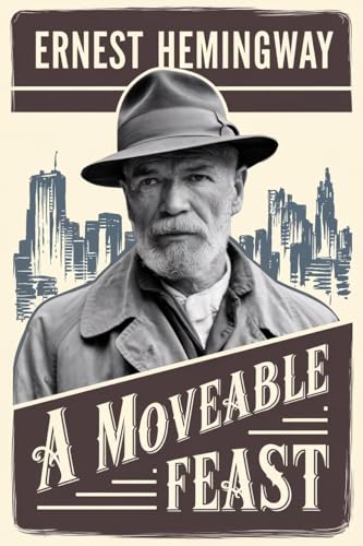 A Moveable Feast
