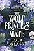 The Wolf Prince's Mate (Mar...