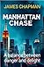 Manhattan Chase