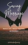 Saving Marriage :...
