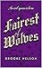 Fairest of Wolves