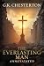 The Everlasting Man: Original, Complete & Unabridged 1925 Edition with Exclusive Annotation and Author Biography (G.K. Chesterton Collection)