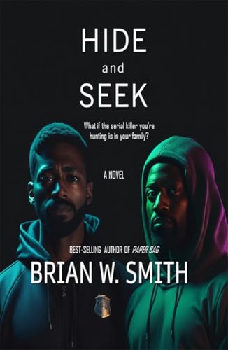 Hide and Seek (Kindle Edition)