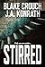 Stirred by J.A. Konrath