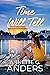 Time Will Tell (The Full Ci...