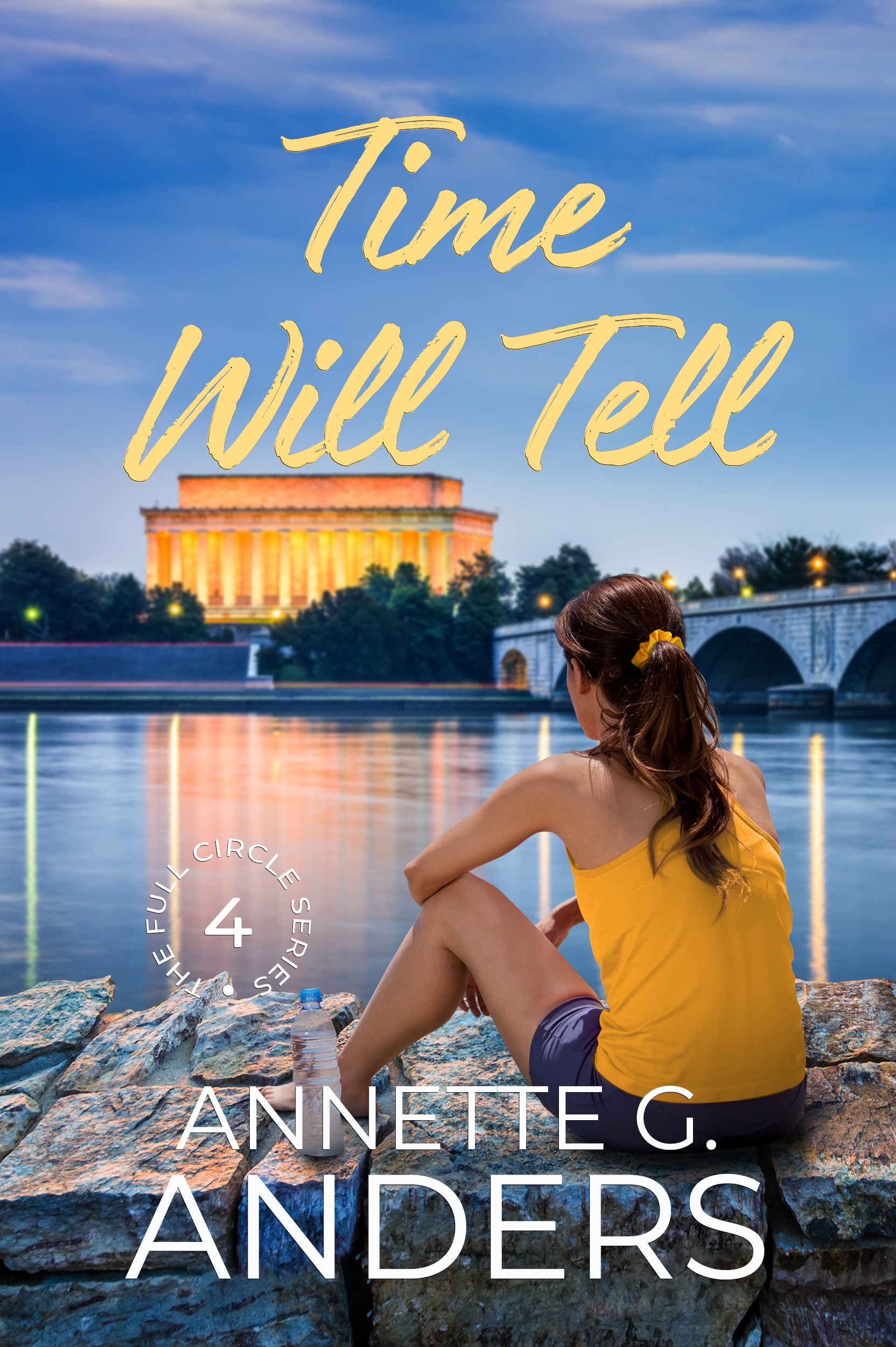 Time Will Tell (The Full Circle Series #4)