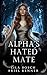 Alpha's Hated Mate: A Wolf Shifter Academy Paranormal Romance (Shifters of Clarion)