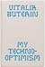 My Techno-Optimism by Vitalik Buterin