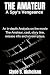 The Amateur: A Spy’s Vengea...