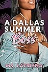 A Dallas Summer w...