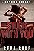 Stuck with You: A Lesbian R...