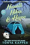 Haunts, Hikes, & ...