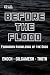 Before the Flood: Forbidden...