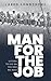 Man for the Job by Jared Longshore