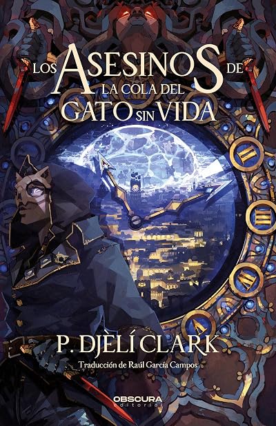 Portada de Los asesinos de la cola del gato sin vida, de P. Djèlí Clark