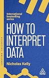 How to Interpret ...