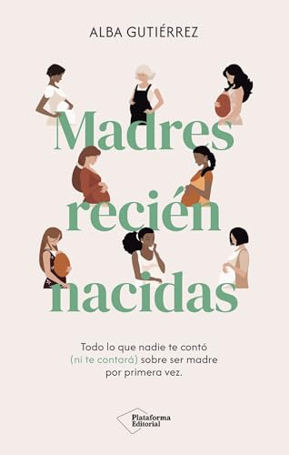 Madres recién nacidas (Paperback)