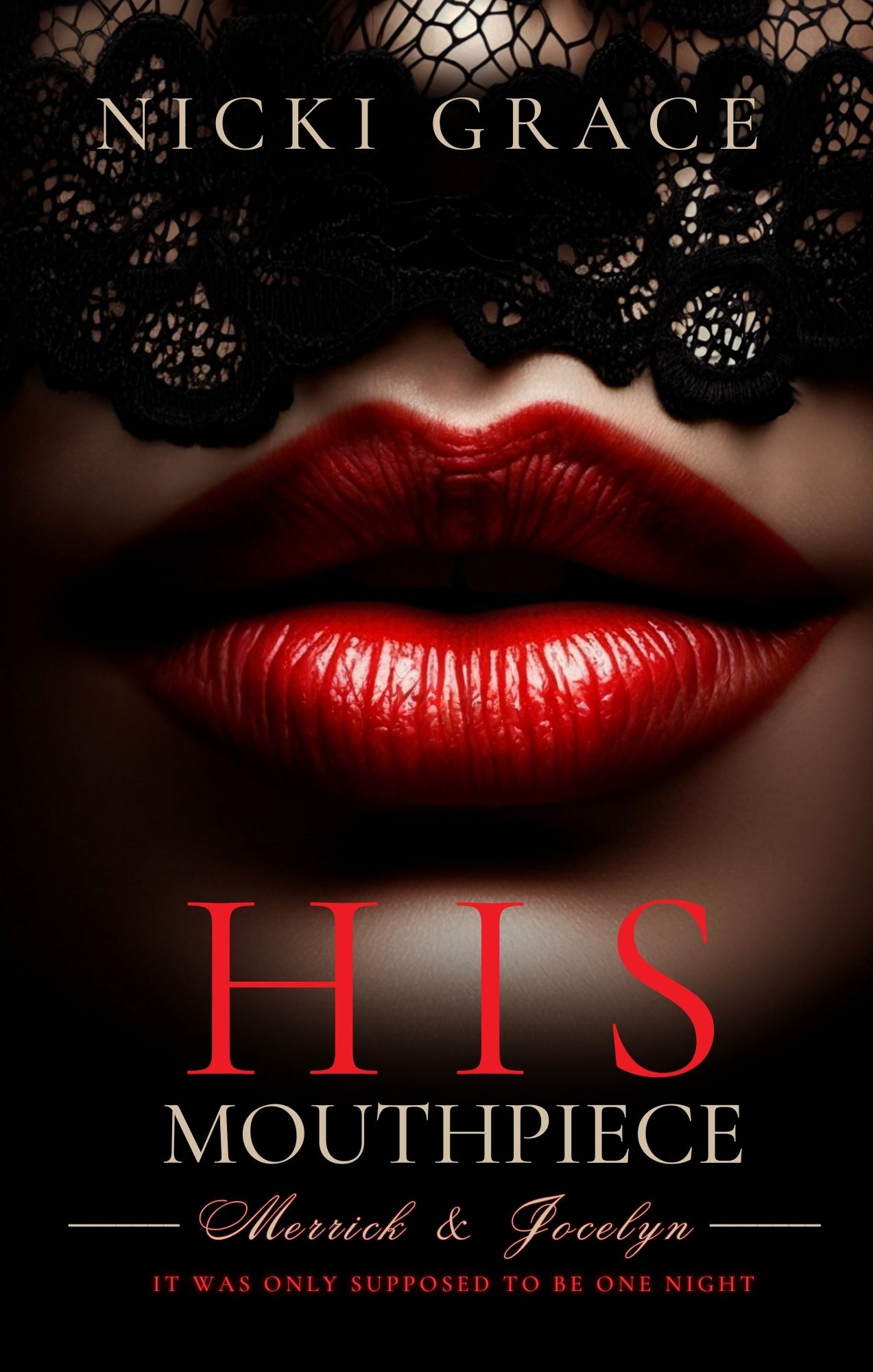 His Mouthpiece (The Prequel): Merrick & Jocelyn (His Mouthpiece, #2)